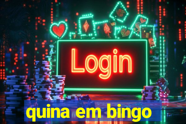 quina em bingo